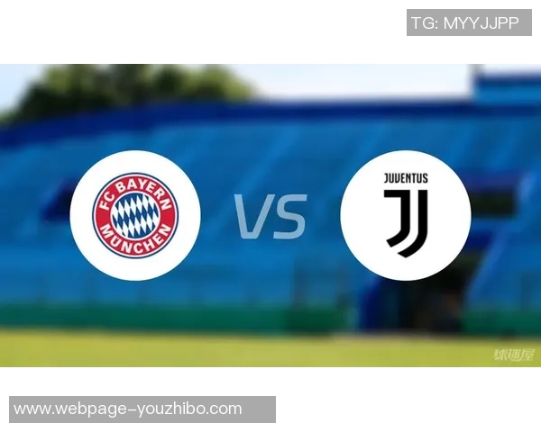 13赛季拜仁与尤文激战回顾：巅峰对决中的战术较量与精彩瞬间分析